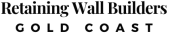 Retaining Wall Builders Gold Coast - Black